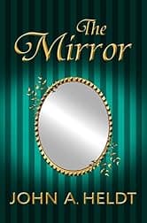 The Mirror (Northwest Passage Book 5)