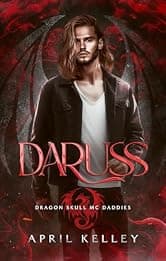 Daruss: MM Fated Mates Romance (Dragon Skull MC Daddies Book 1)