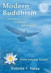 Modern Buddhism: The Path of Compassion and Wisdom - Volume 1 Sutra