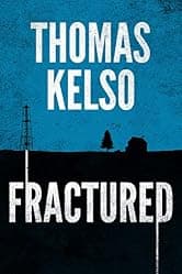 Fractured (The Mark Thurman Series Book 1)