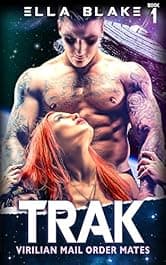 TRAK: Virilian Mail Order Mates: A Sci-Fi Alien Romance