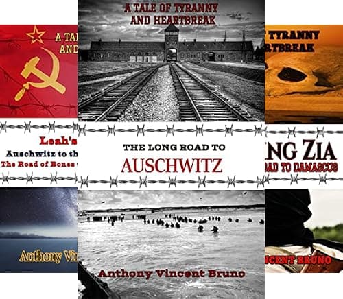 The Long Road to Auschwitz (A Tale of Tyranny and Heartbreak Book 1)