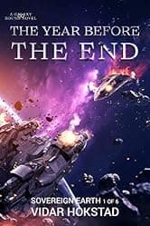 The Year Before the End: Deceit and betrayal have put not just their lives on the line, but the future of humanity