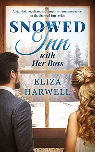 Snowed Inn with Her Boss (Snowed Inn Book 1)