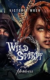 Wild Spirit: Huntress by Victoria Wren — free ya fantasy Kindle book