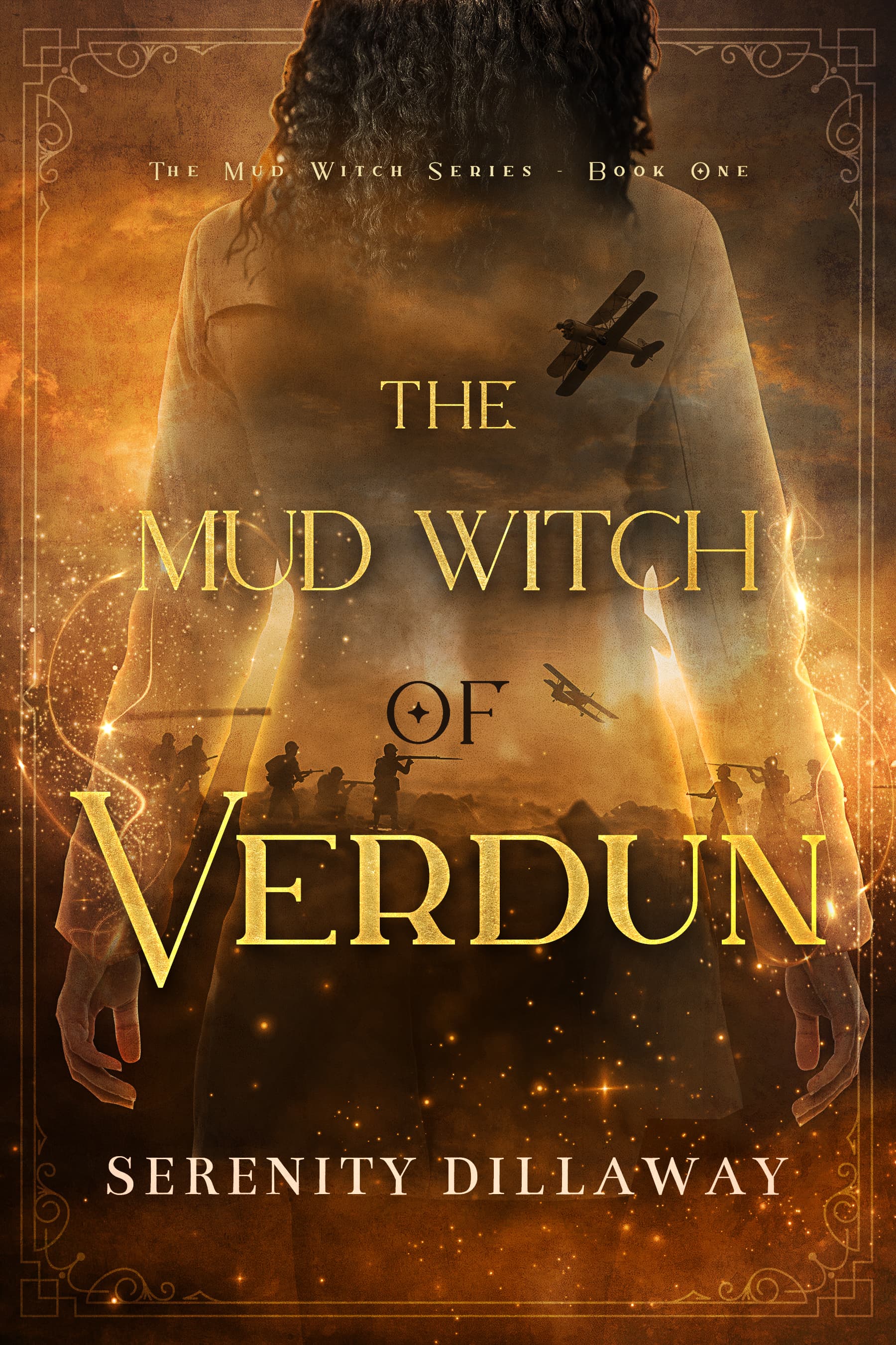 The Mud Witch of Verdun (The Mud Witch Series Book 1)