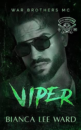 Viper (War Brothers MC Book 4)
