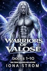 Warriors of Valose Saga: Alien Fated Mates Box Set Books 1-10