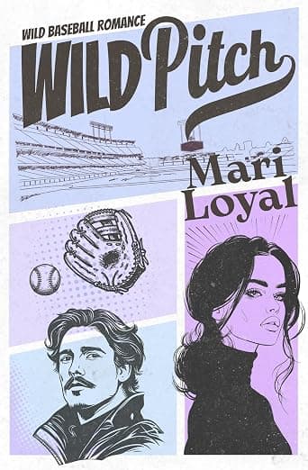 Wild Pitch (Wild Baseball Romance Book 1)