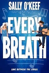 Every Breath: A sweet rock star romance