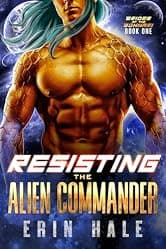 Resisting the Alien Commander