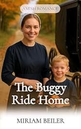 The Buggy Ride Home (Amish Journeys)
