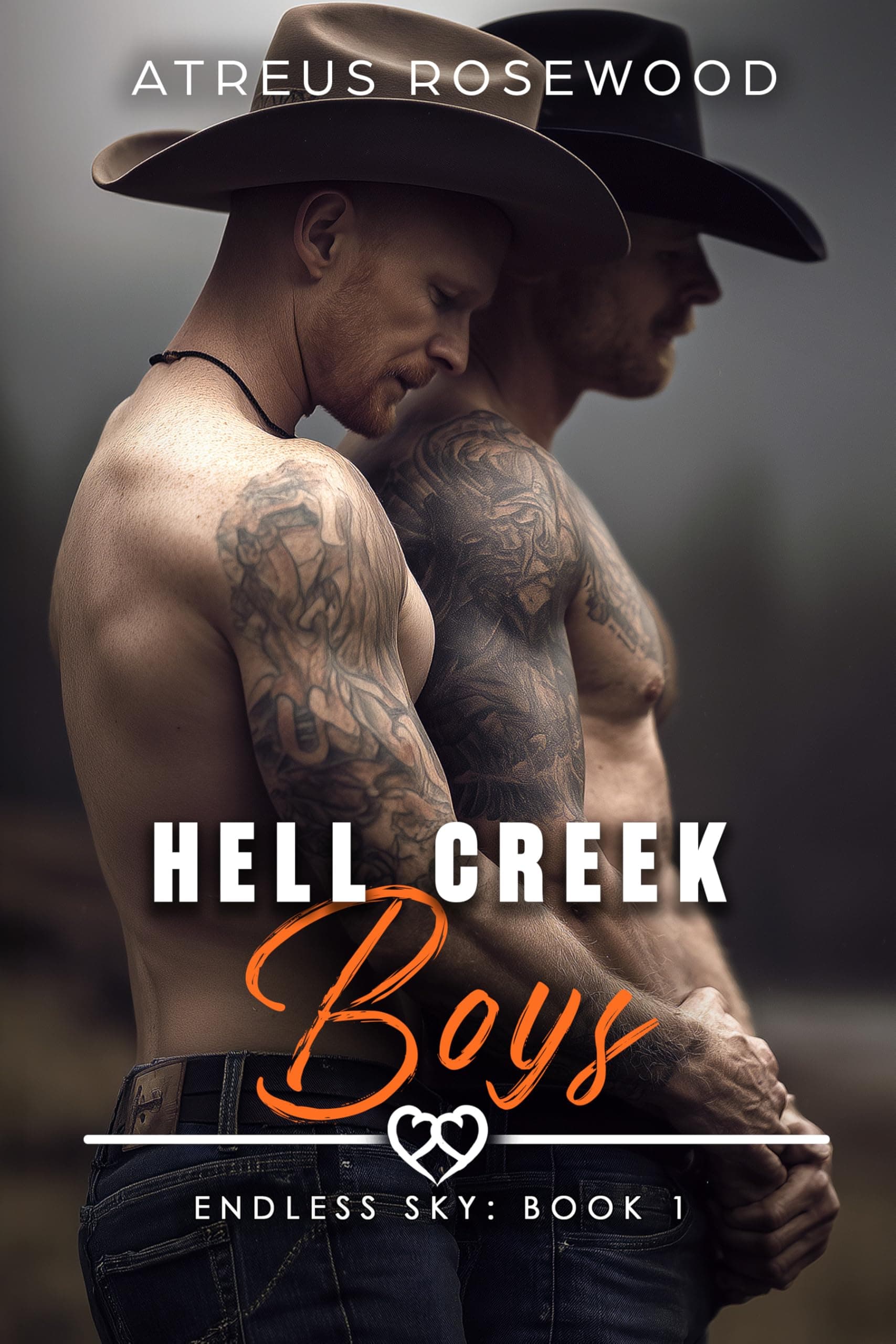 Hell Creek Boys (Endless Sky Cowboys Book 1)