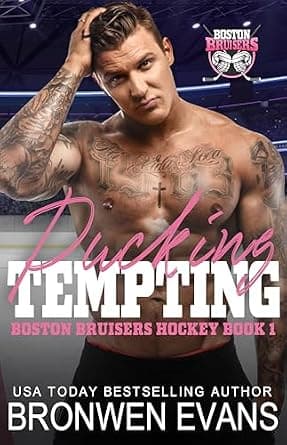 Pucking Tempting (Boston Bruisers Hockey Romance Series Book 1)