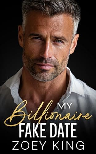 My Billionaire Fake Date: An Enemies-to-Lovers Age Gap Romance (Scottsdale Hearts Series Book 1)