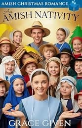 An Amish Nativity: Amish Christmas Romance