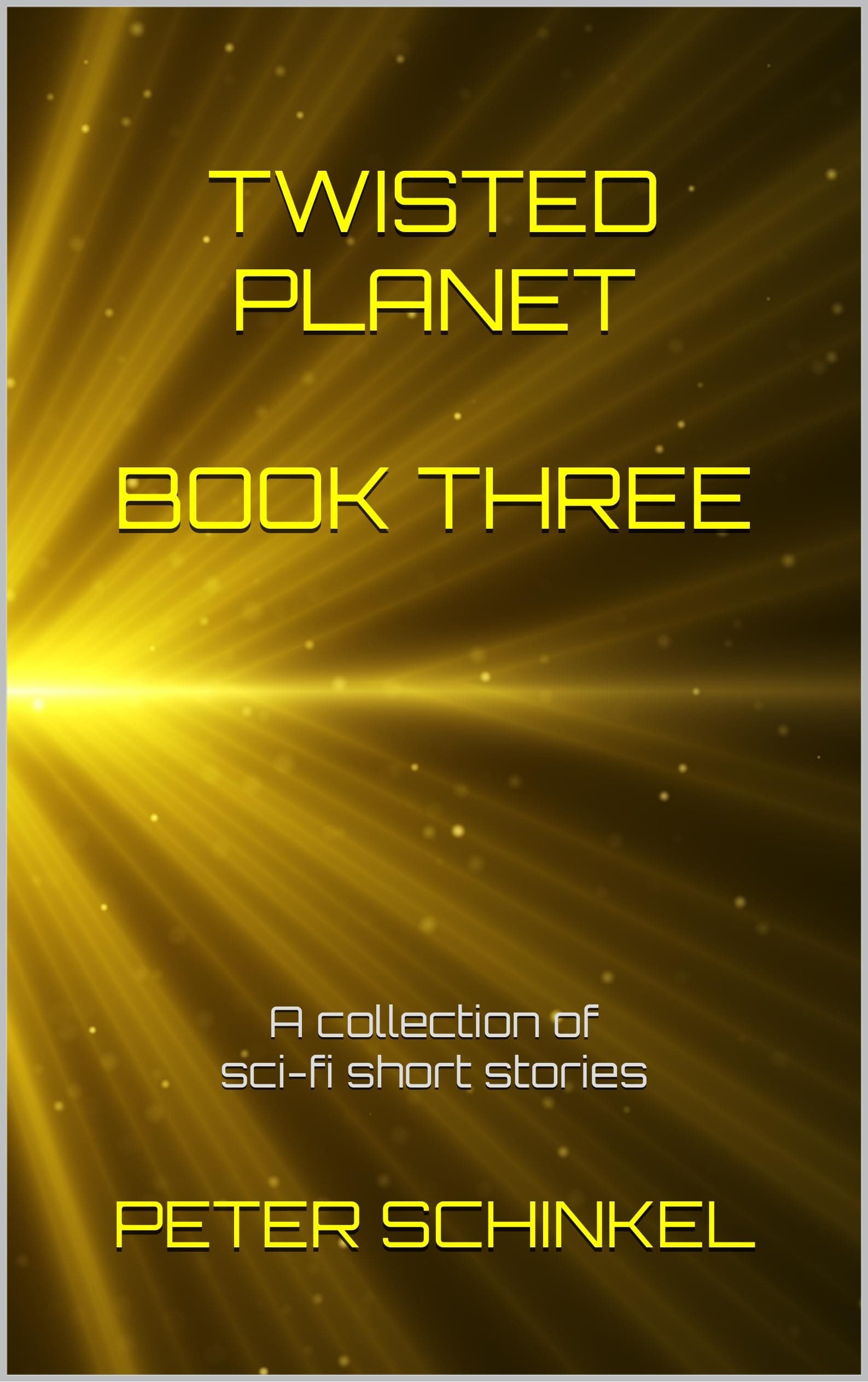 Twisted Planet (The Twisted Planet Anthologies Book 3)