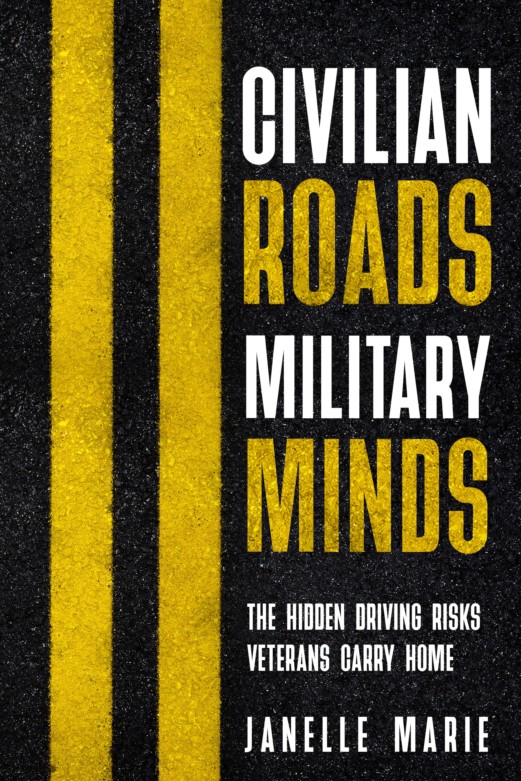 Civilian Roads, Military Minds: The Hidden Driving Risks that Veterans Carry Home