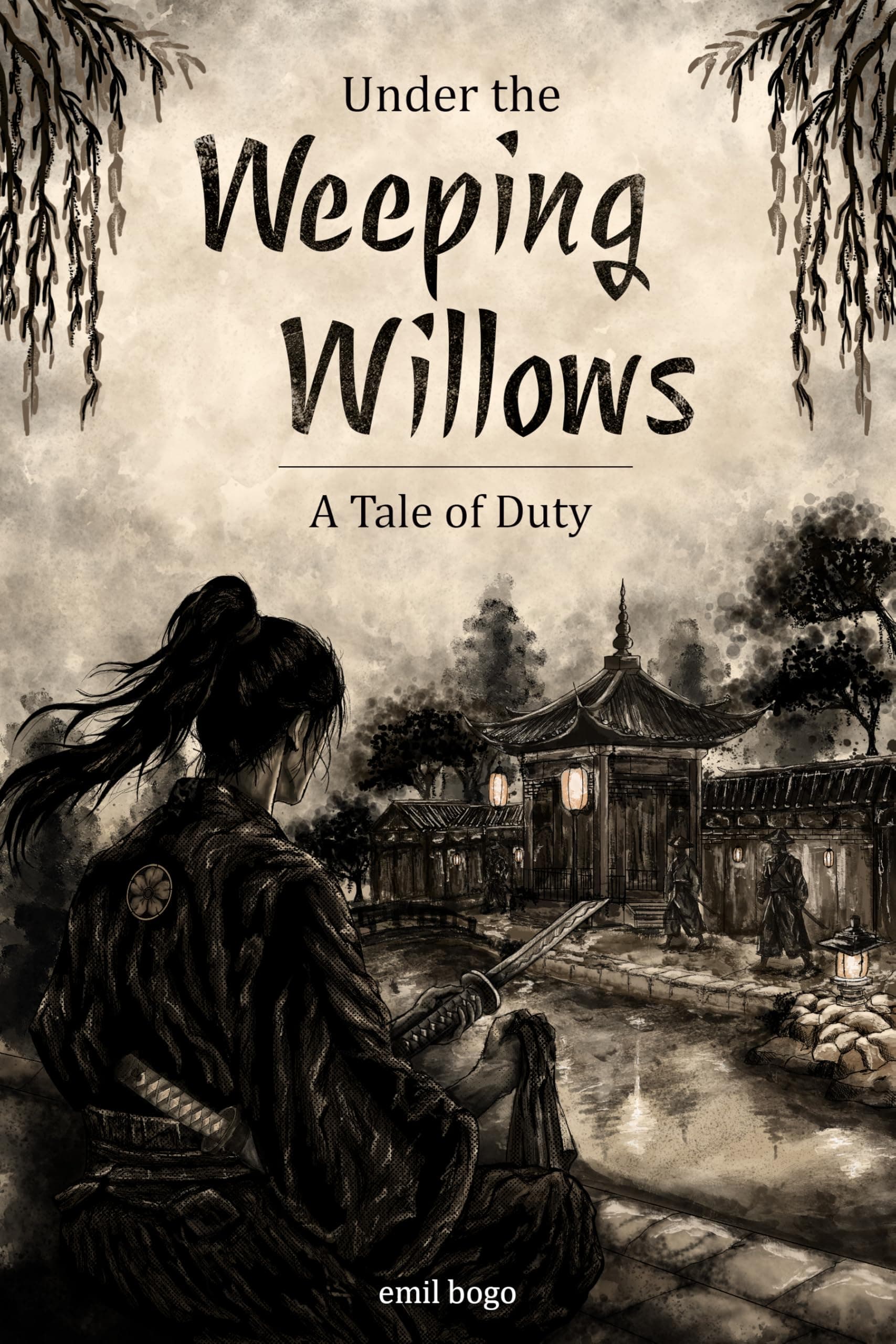 Under the Weeping Willows: A Tale of Duty