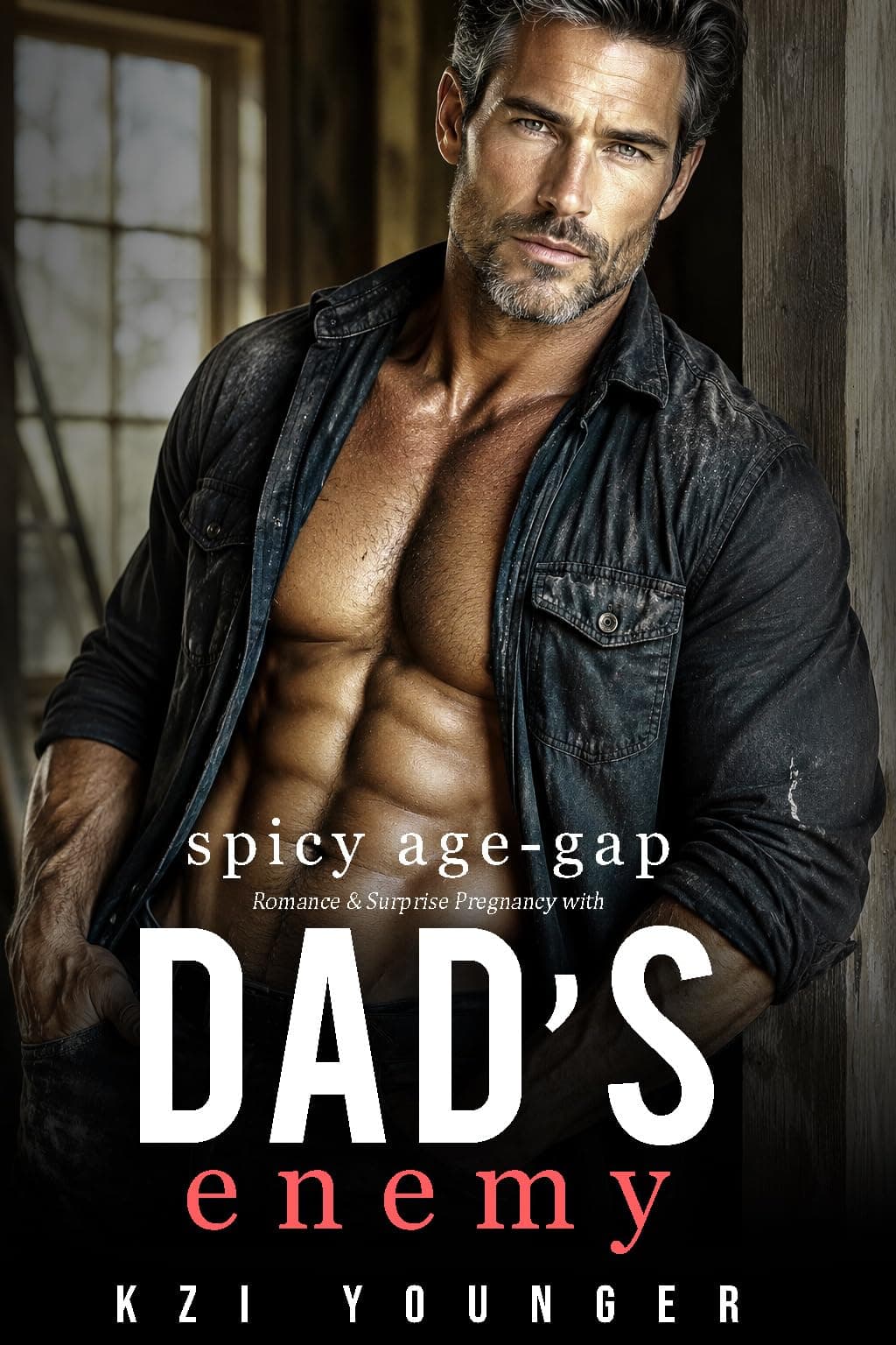 Spicy Age-Gap: Dad’s Enemy (Forbidden & Explicit Quick-Reads Book 13)