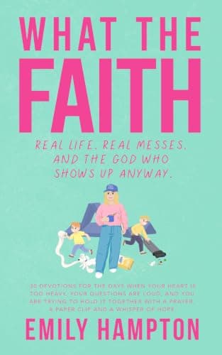 What the Faith