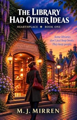 The Library Had Other Ideas (Hearthplace Book 1)