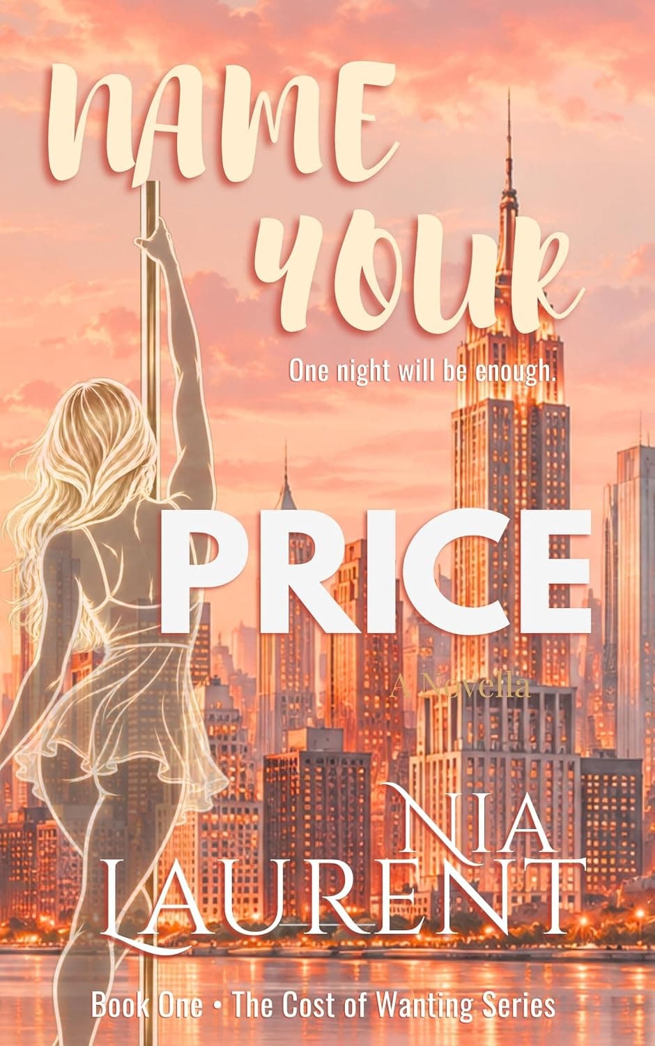 Name Your Price (The Cost of Wanting Book 1)