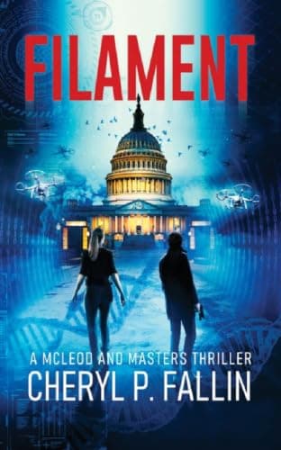 Filament (The McLeod and Masters Thriller Series Book 3)
